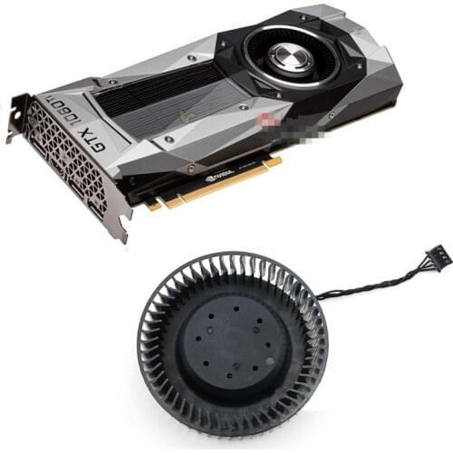 For NVIDIA reference version GTX 1080Ti/1080/1070ti/1070/1060/1050 graphics card turbo fan 1pcs