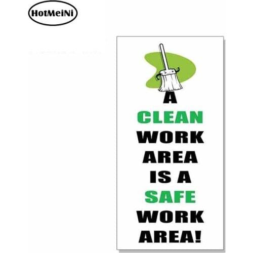 HotMeiNi 13cm x 6.7cm for A Clean Work Area Is Safe Work Area Retail Store Sign Funny Car Stickers Motorcycle RV VAN 3D JDM