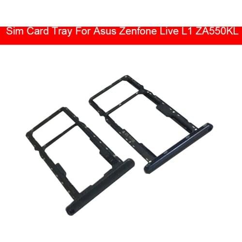 Micro Sim Card Tray Holder For Asus Zenfone Live L1 ZA550KL Micro SD Reader Sim Card Slot Phone Repair Replacement Parts