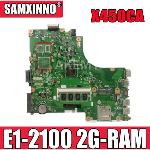 NEW!!! motherboard For ASUS X450CC X450CA A450C X450C X452C x450VC K450C Laptop motherboard W/ E1-2100-2cores 2G-RAM