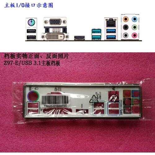 Original IO I/O Shield Back Plate BackPlate BackPlates Blende Bracket For ASUS Z97-E/USB 3.1