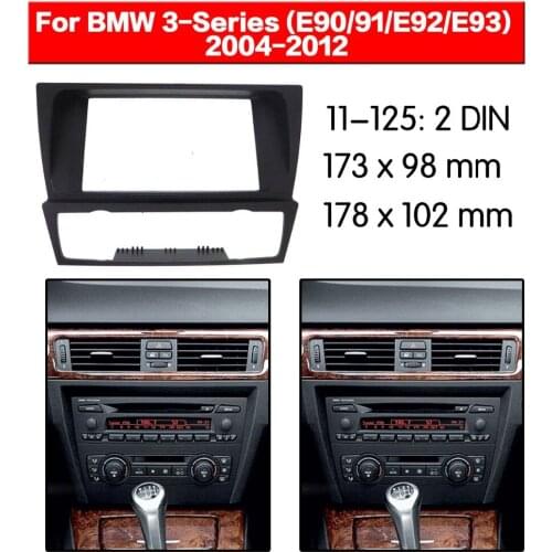 Top Quality Car DVD Radio Fascia for BMW 3-Series (E90/91/E92/E93) 2004-2012 Stereo Fascia Dash CD Trim Installation Kit 11-125