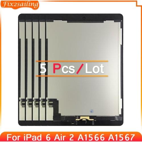 5pcs AAA+ Grade For Apple iPad 6 Air 2 LCD Display Touch Screen Digitizer Assembly Replacement For iPad 6 A1567 A1566 LCD Panel