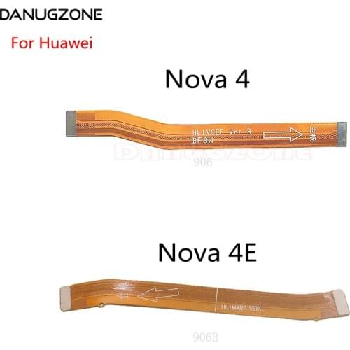 LCD Display Main Board Connect Cable Motherboard Flex Cable For Huawei Nova 4 4E