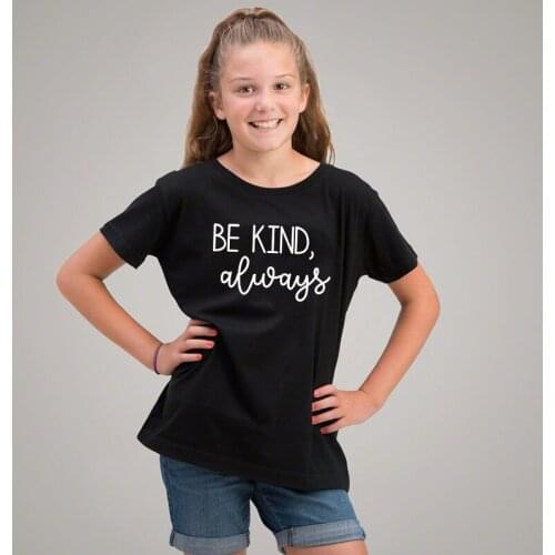 Be Kind Always Kindness Love Baby Kids Tshirt Boys Girls T Shirt for Children Toddler Clothes Funny Top Tees Drop Ship