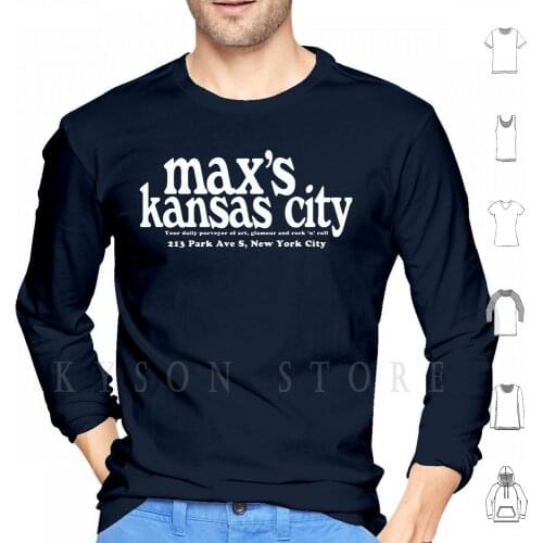 Maxs Kansas City Nyc Hoodies Long Sleeve Maxs Kansas City New York City Nyc Legendary Venue Club 1970s 70s Punk