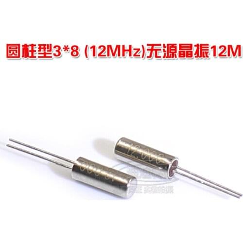 Cylindrical crystal oscillator 3*8MM 12MHz passive crystal oscillator 12.000MHZ quartz crystal 12m 2 pin direct insertion