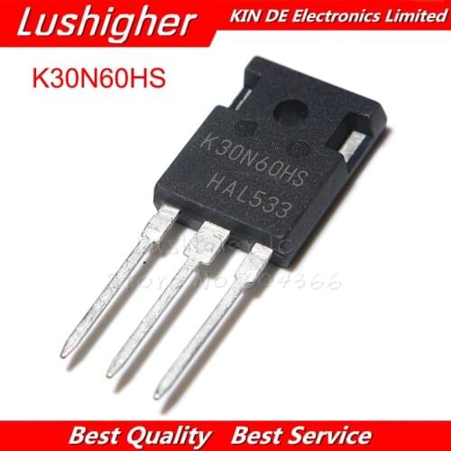 10PCS K30N60HS TO-3P K30N60 SKW30N60HS IKW30N60HS TO-247