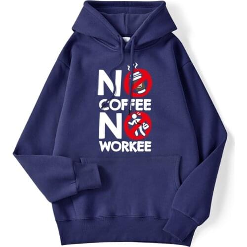 No Coffee No Workee Funny Hooded Tops Men Hip Hop Streetwear Loose Sweatshirt Mens Autumn Daily Casual Sports Hoodie