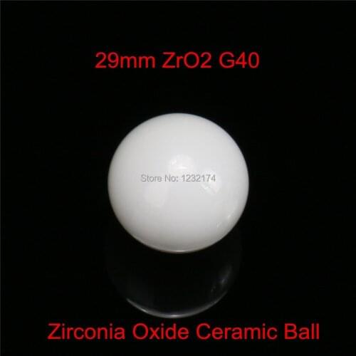 29mm ZrO2 Zirconia Oxide Ceramic Ball G40 1pc for valve ball,bearing, homogenizer,sprayer,pump 29mm ceramic ball ZrO2