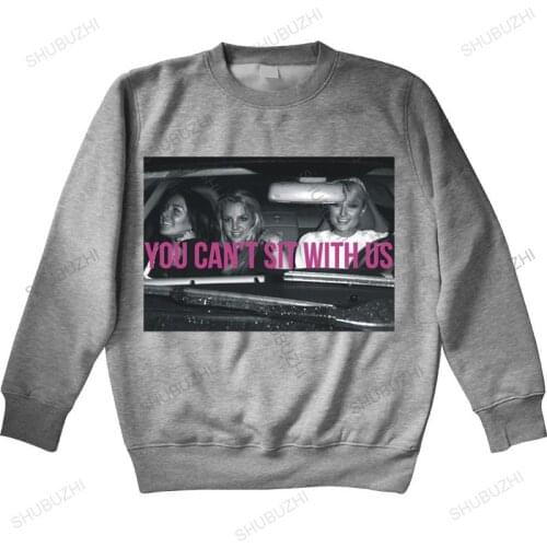 Cotton sweatshirt male hoodie You Cant Sit With Us hoodies Paris Hilton, Britney Spears Lindsay Lohan warm hoody euro size