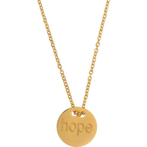 New Engraved letters hope necklace Gold chain Stainless Steel round pendant nameplate necklace Inspirational necklace
