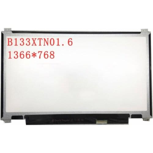 Free shipping! B133XTN01.6 N133BGE-E31 N133BGE-EAB HB133WX1-402 13.3"slim 1366*768 EDP 30pins Laptop LCD SCREEN