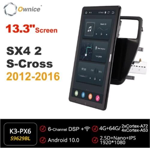 Ownice 1080P Android 10.0 Car Radio ForSuzuki SX4 2 S-Cross 2012 2013 2014 GPS Multimedia Player Head Unit 13.3" IPS Rotatable