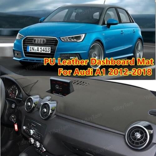 For Audi A1 2012-2018 High Quality PU Leather Anti-Slip Mat Sunshade Dashmat Protect Carpet Dashboard Cover Pad Accessories