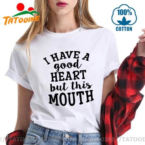 I Have A Good Heart But This Mouth T-shirt Casual Women Short Sleeve Sarcasm Tshirt Funny Be Kind Graphic Tees Tops Dropshipping