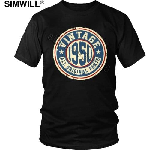 Vintage 1950 All Original Parts T Shirt Men Cotton Father Birthday Gift Tee Short Sleeved O-neck T-Shirt Trend Tops Wholesale