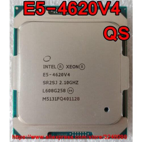 Intel Xeon CPU E5-4620V4 QS 2.10GHz 10-Cores 25M LGA2011-3 E5-4620 v4 processor E5 4620v4 free shipping E5 4620 v4