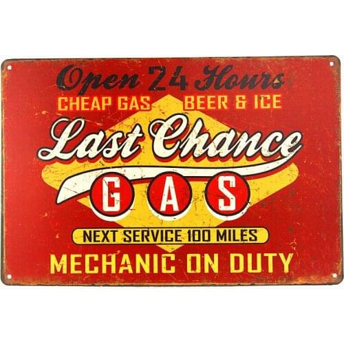 Last Chance Gas Station Tin Metal Sign Car Automotive