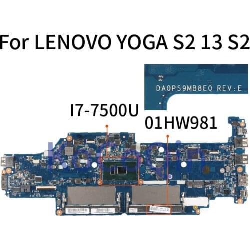 KoCoQin Laptop motherboard For LENOVO YOGA S2 13 S2 Core SR2ZV I7-7500U Mainboard DA0PS9MB8E0 01HW981 01YT026 DDR4