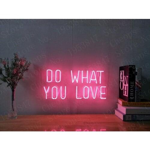 Do What You Love Pink Gift Neon Signs Real Glass Tube Beer Bar Pub Handmade Homeroom Girlsroom Party Decor Light Sign 14 inch