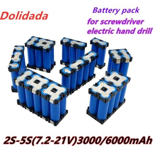 New 2S 3S 5S battery pack custom 18650 battery welding 3000mAh / 6000mah battery pack 12.6V to 25.2v screw driver electrode