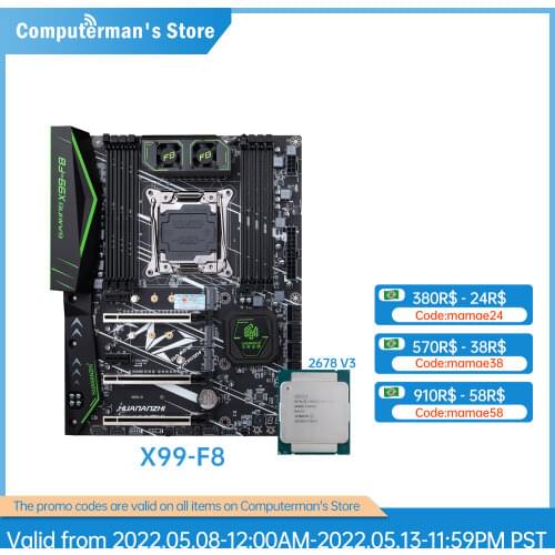 HUANANZHI X99 F8 X99 Motherboard combo kit set Intel XEON E5 2678 V3 support 8 * DDR4 RECC NON-ECC memory M.2 NVME USB3.0 ATX