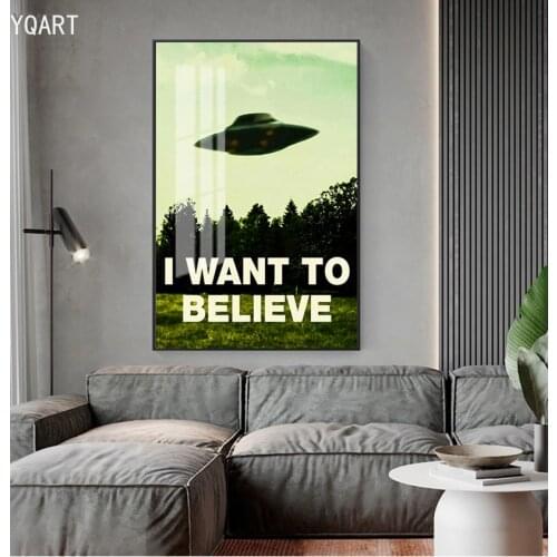 I Want To Believe X File TV Play Canvas Prints Painting Posters Wall Art Pictures for Home Living Room Decoration No Frame