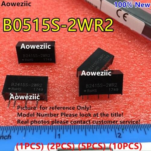 Aoweziic (1PCS) (2PCS) (5PCS) (10PCS) B0515S-2WR2 New Original SIP4 Input: 5V Output: 15V 0.133A DC-DC 1.5kV Voltage Isolate