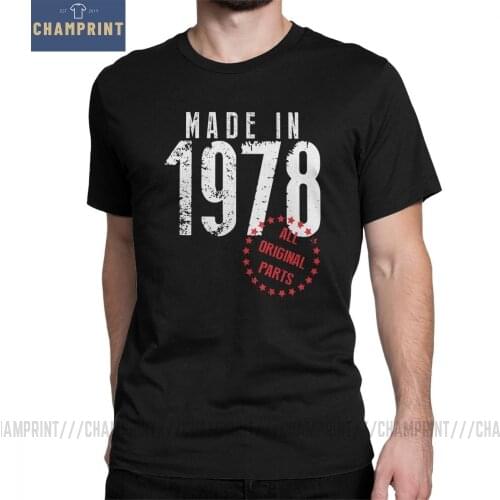 Made In 1978 All Original Parts Birthday T-Shirt Anniversary Novelty T Shirt for Men Short Sleeves Clothes Tee Shirt Cotton
