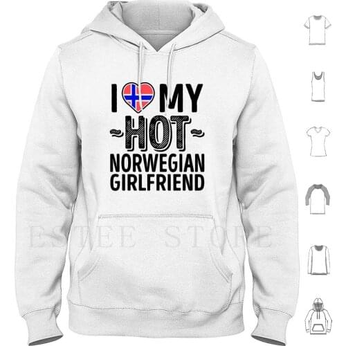 I Love My Hot Norwegian Girlfriend-Cute Norway Couples Romantic Love & Stickers Hoodies Norway Norway