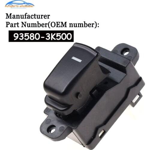 93580-3K500 935803K500 For Hyundai Sonata 2007-2010 Power Window Switch Electric Window Button Car Auto Parts
