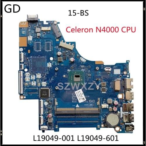 GD Original For HP 15-BS Series Laptop Motherboard L19049-001 L19049-601 EPG52 LA-G121P With Celeron N4000 CPU DDR4 Full Tested