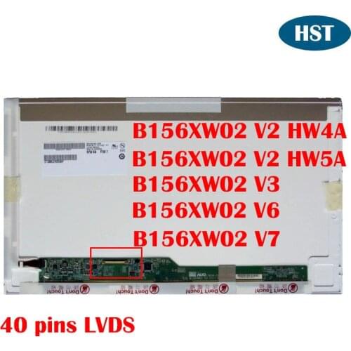 B156XW02 V2 HW4A HW5A V3 V6 V7 15.6 inch Laptop LCD Screen Display Replacement 1366*768 LVDS 40 pins Tested