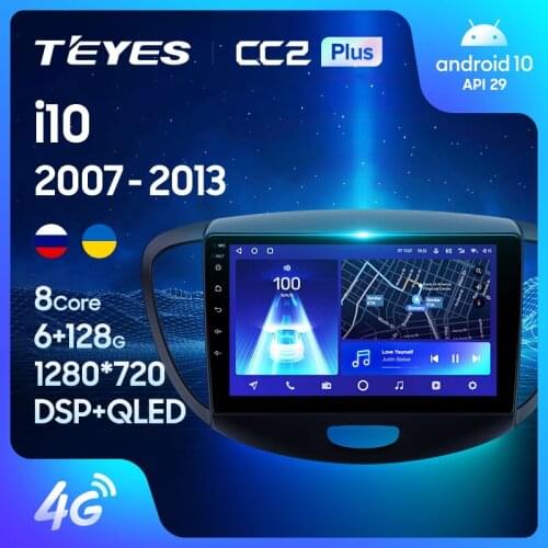 TEYES CC2L CC2 Plus For Hyundai i10 2007 - 2013 Car Radio Multimedia Video Player Navigation GPS Android No 2din 2 din dvd