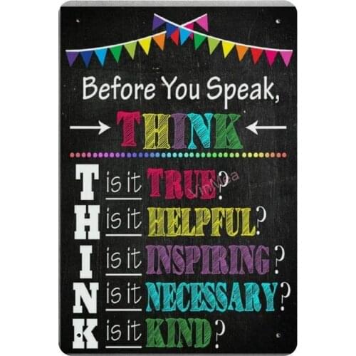 Before You Speak Think Retro Metal Tin Sign Plaque Poster Wall Decor Art Shabby Chic Gift Suitable 12x8 Inch