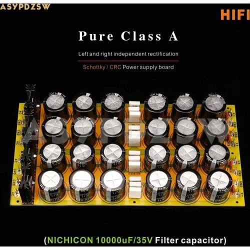 HIFI Pure Class A amplifier Schottky/CRC 10000uF*24 PCS Rectifier filter power supply board For PASS A3/A5