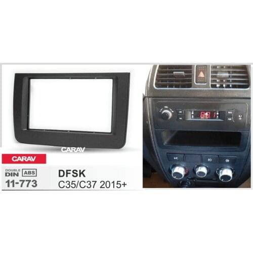 CARAV 11-773 Top Quality Radio Fascia for DONGFENG DFSK C35/C37 2015+ Stereo Fascia Dash CD Trim Installation Kit