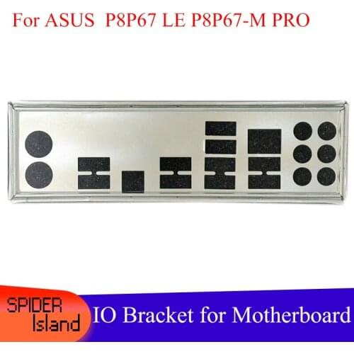 I/O Shield Back Plate Chassis Bracket of Motherboard for ASUS P8P67 LE P8P67-M PRO Baffle Backplane