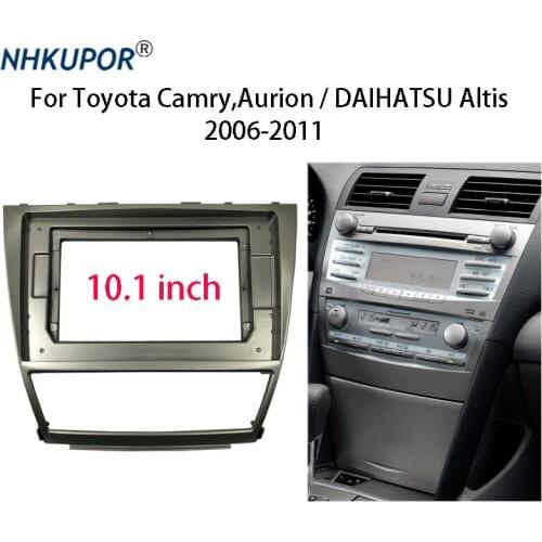 2 Din Car Radio Dashboard Fascia For Toyota Camry Aurion DAIHATSU Altis Stereo Frame Kit Panel Mounting Bezel Faceplate Holder