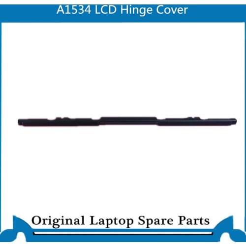 New Hinge Cover For Macbook 12 inch A1534 LCD Hinge Cover Clutch
