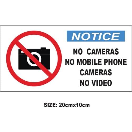 "Notice No Cameras No Mobile Phone Cameras No Video" Sticker Strong Adhesive Sign