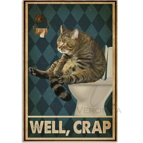 Vintage Restroom Sign Well Crap Cat Poster Metal Plaque Toilet Wall Decor Funny Metal Tin Sign Man Cave Bathroom Retro Plate