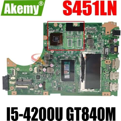 AKEMY S451LN Laptop Motherboard For ASUS For ASUS S451 S451L V451 V451L S451LN S451LB Test Original Mainboard I5-4200U GT840M