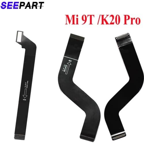 Motherboard LCD Display Flex Cable Connector For Xiaomi Redmi K20 / K20 PRO FPC Main Board Flex Ribbon Mi 9T Mi9t MainBoard Part