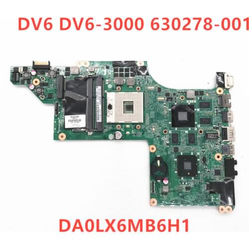 High quality For HP Pavilion DV6 DV6-3000 laptop motherboard 630278-001 630278-501 630278-601 DA0LX6MB6H1 100% full Tested
