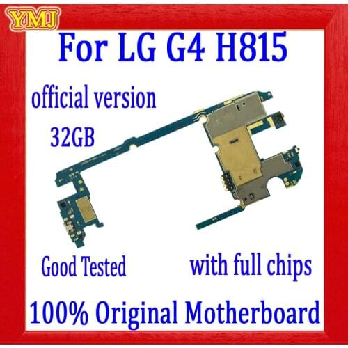 Official version for LG G4 H815 H810 H811 H812 VS986 H818 Motherboard,100% Original unlocked with full Chips Logic board 32GB