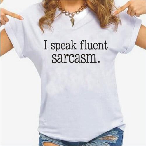 Harajuku T Shirt Women Tops Casual Plus Size Tee Shirt Femme Summer Short Sleeve I Speak Fluent Sarcasm Letter Woman Tshirts
