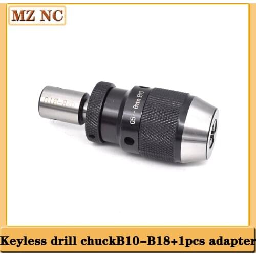 1set B10 B12 B16 B18 self tighten keyless drill chuck +inner hole 8mm -20mm arbor adapter motor shaft connecting rod for CNC mac