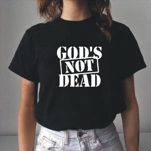 Harajuku Tshirt Fashion Gods Not Dead Jesus T Shirt Women Tops Summer Casual Short Sleeve Tee Shirt Femme Funny Camiseta Mujer